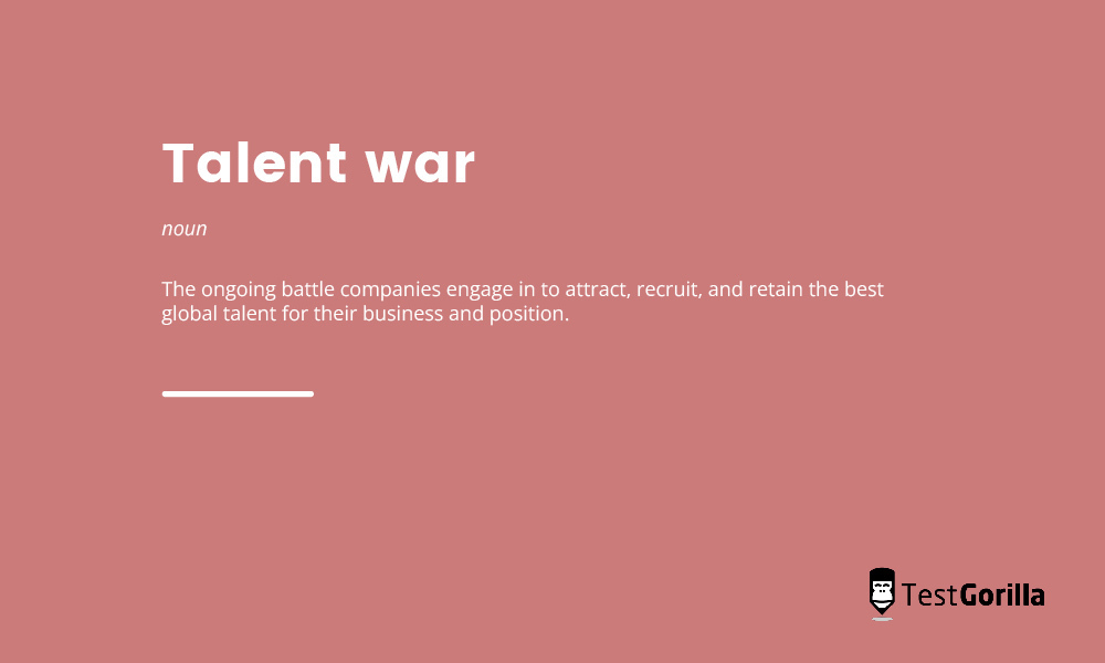 Talent war dictionary definition