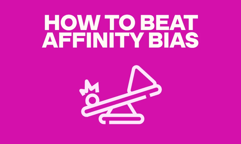 Blog thumbnail How to Beat Affinity Bias
