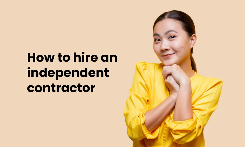 How to hire an independent contractor feature image