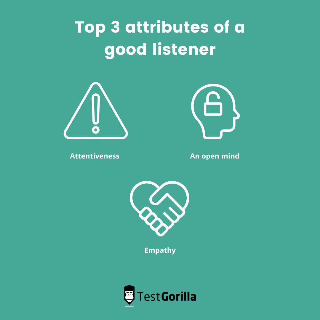 The top 3 attributes of a good listener