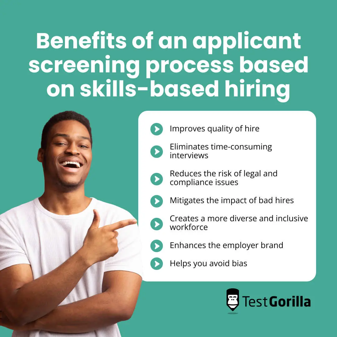 benefits of an applicant screening process based on skills-based hiring graphic