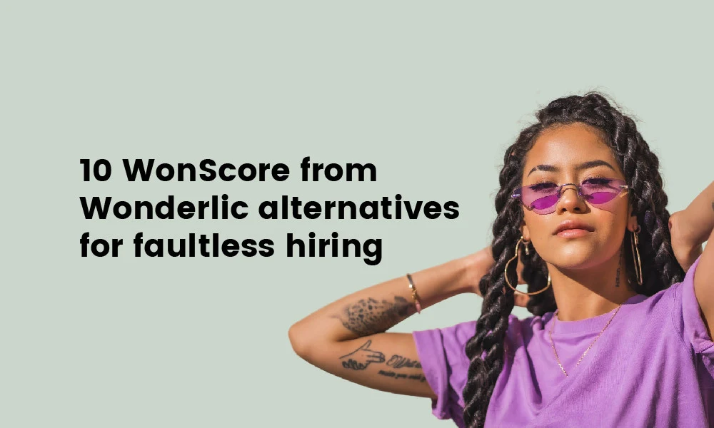 10 WonScore from Wonderlic alternatives for faultless hiring