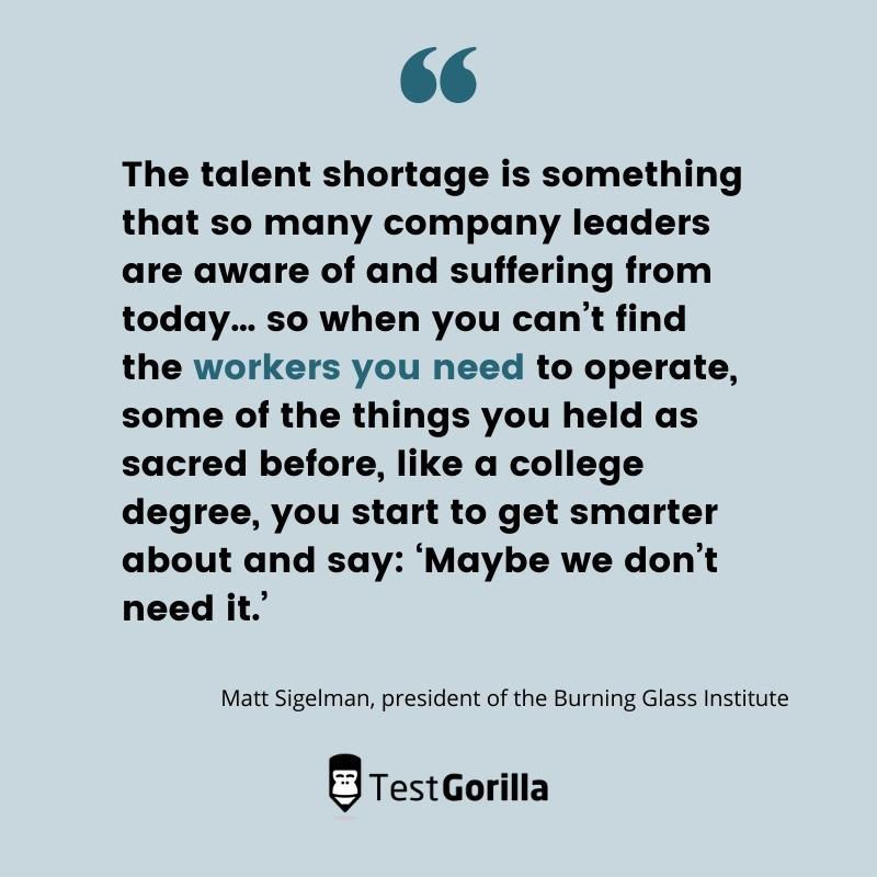 Burning Glass Institute quote about the talent shortage leading companies to reconsider the importance of degrees