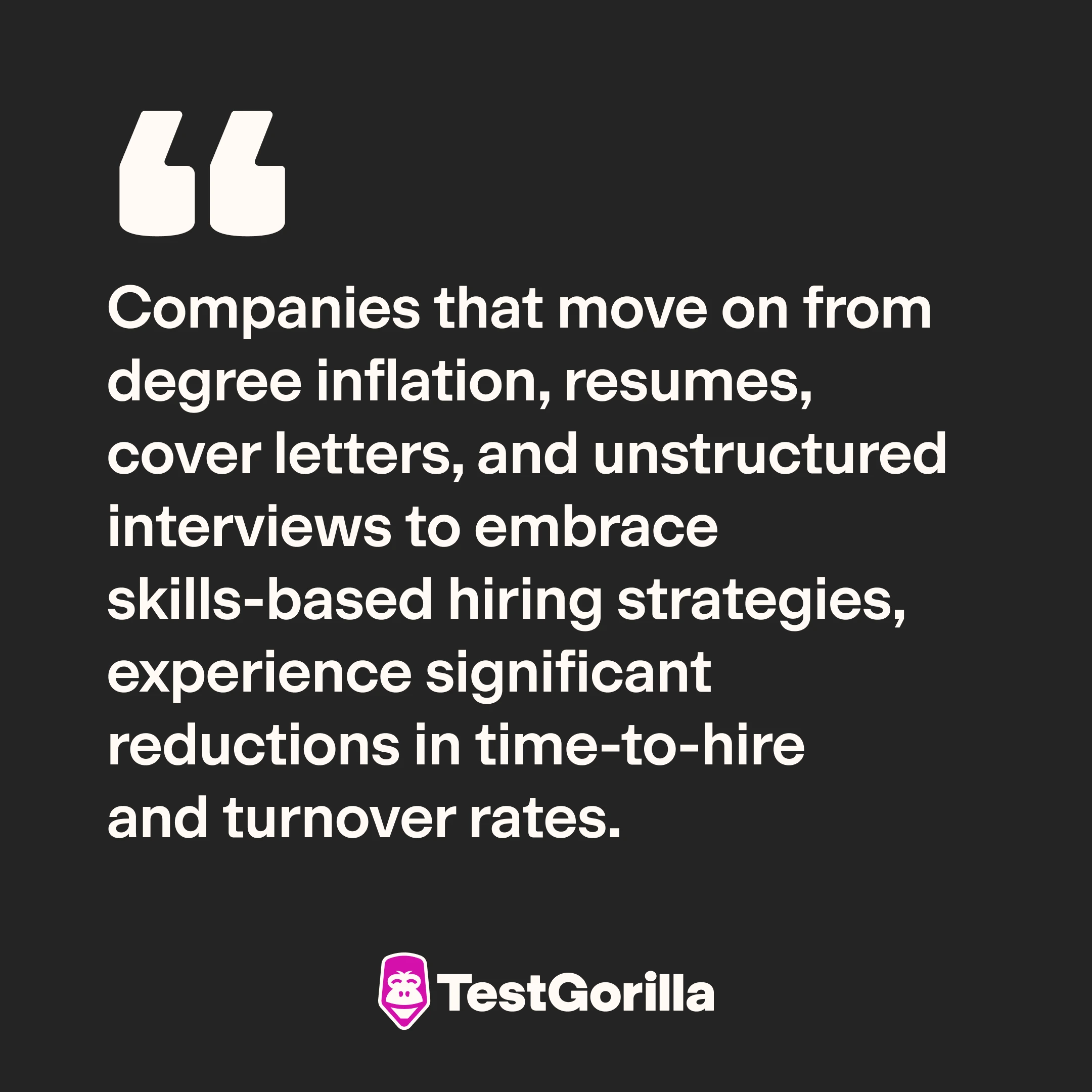 quote about why companies hire faster with skills-based hiring methods
