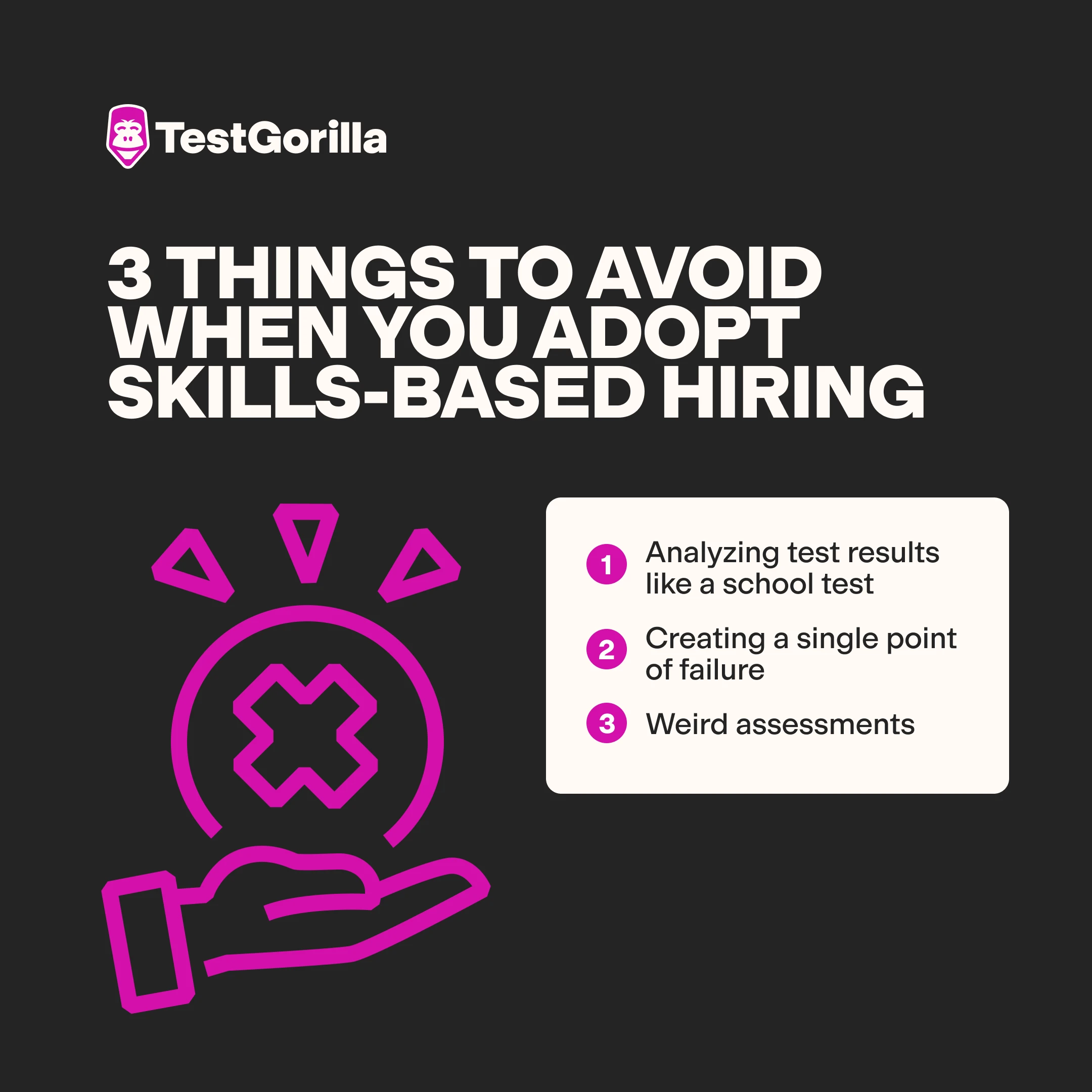 3 things to avoid when you do skills-based hiring