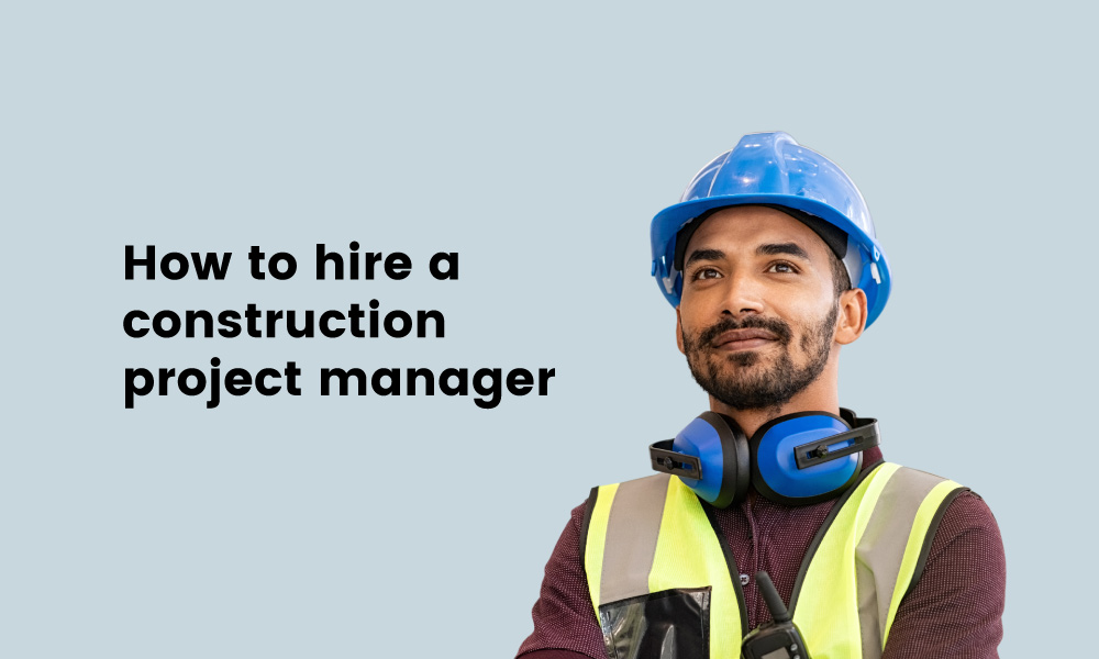 how-to-hire-a-construction-project-manager-testgorilla