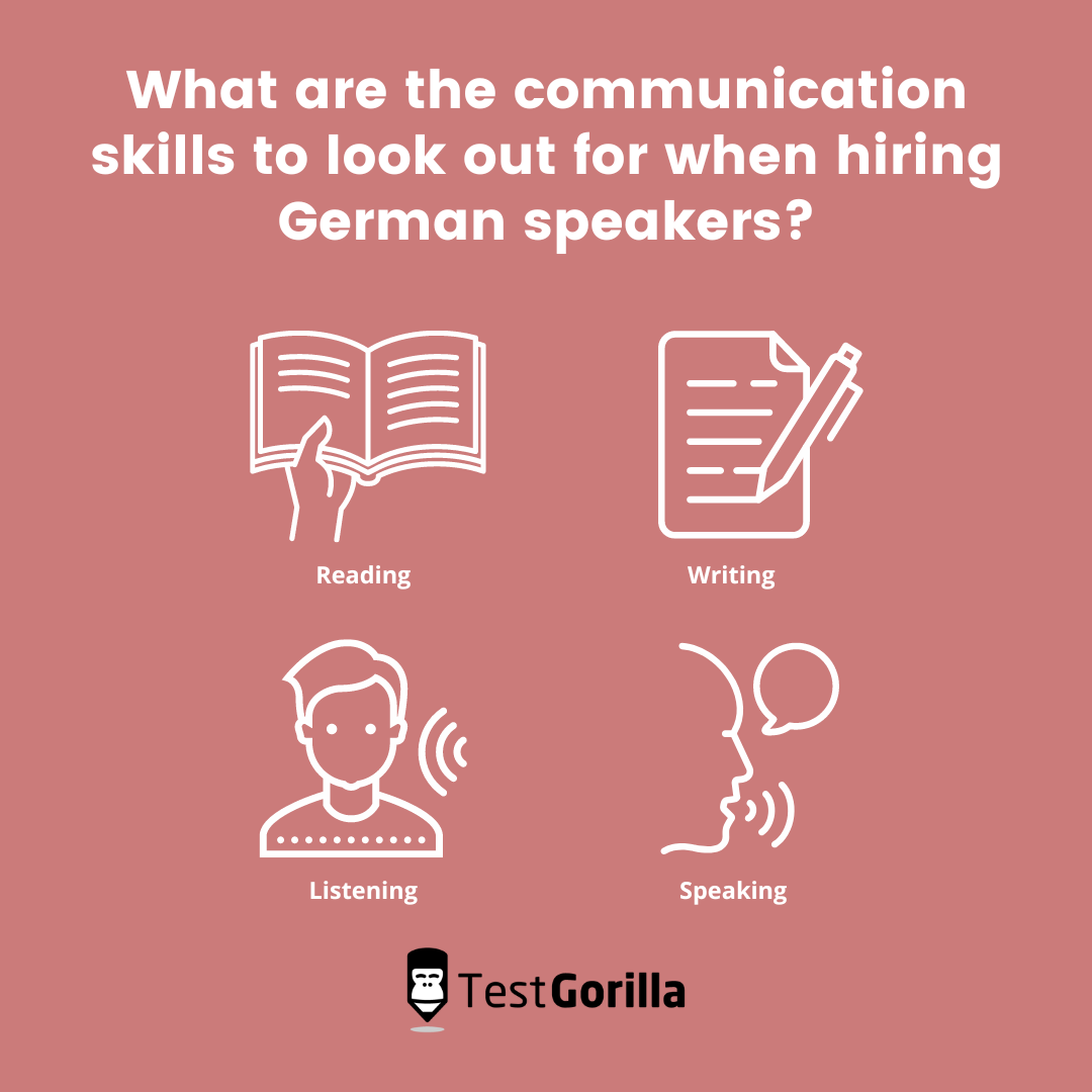 What are the communication skills to look out for when hiring German speakers?