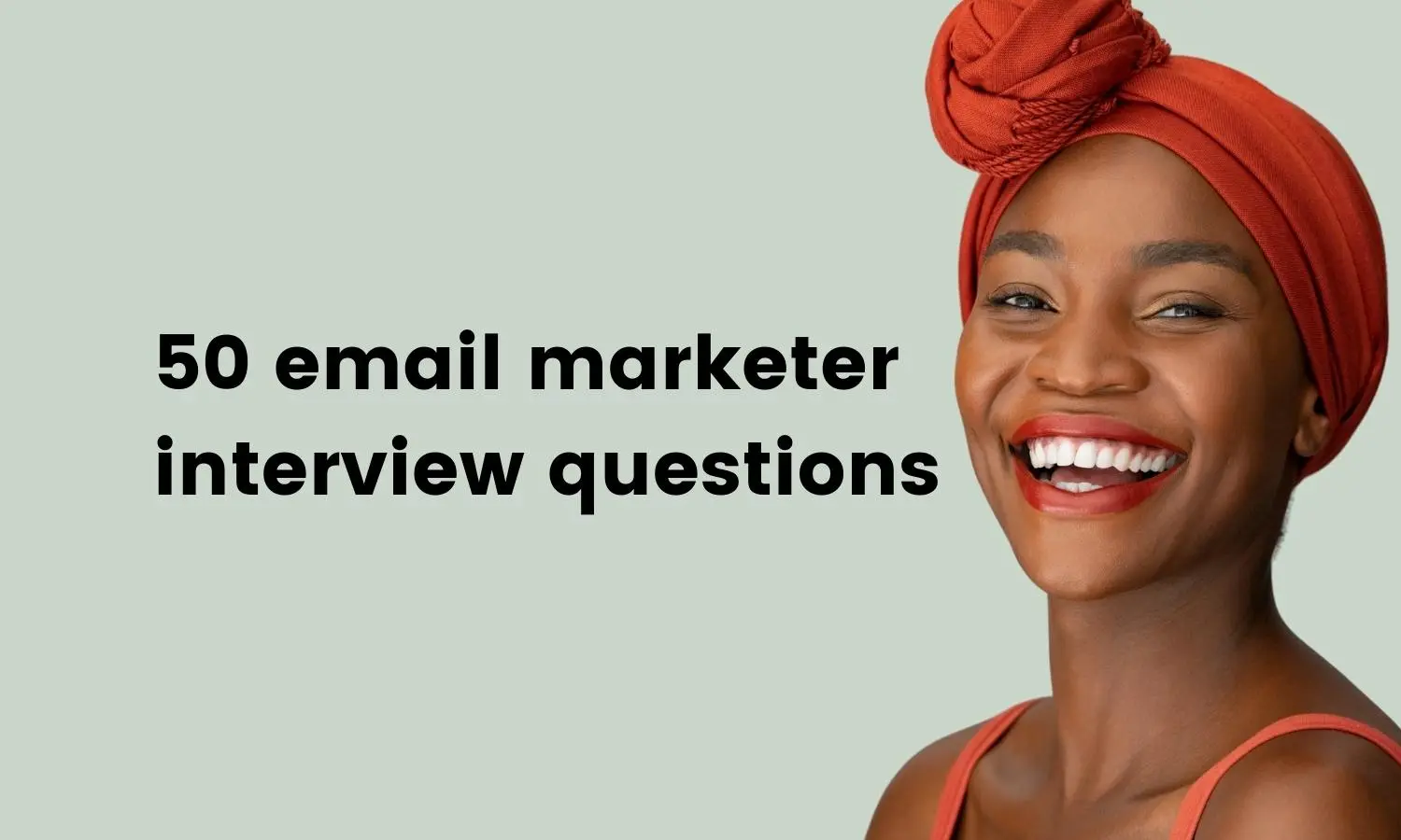 50_email_marketer_interview_questions