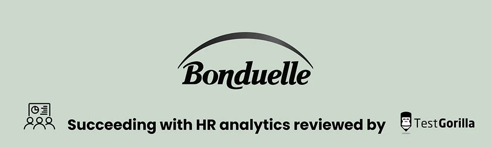 Bonduelle succeeding with HR analytics reviewed by TestGorilla