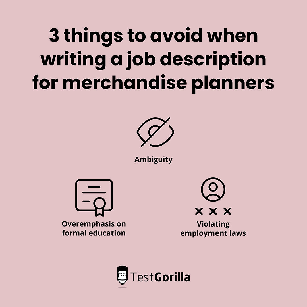 3 things to avoid when writing a job description for merchandise planners graphic