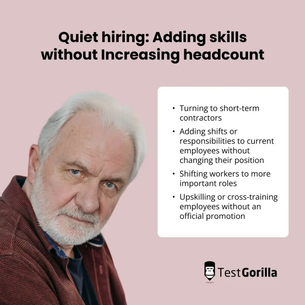 quiet hiring: adding skills without increasing headcount