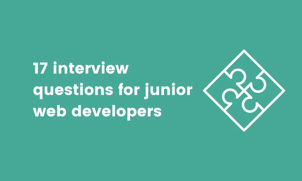 17 interview questions junior web developers