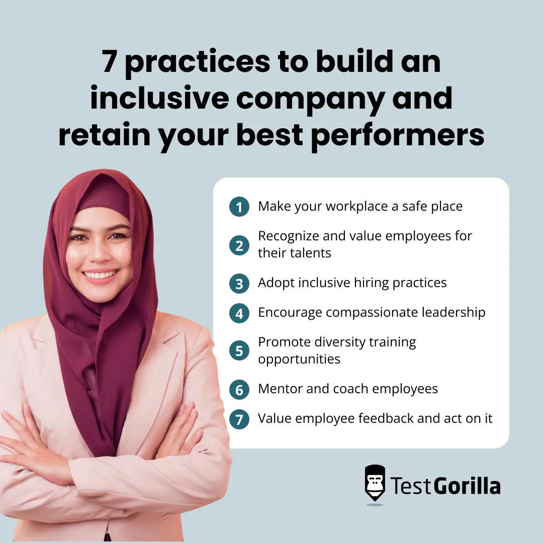 7 practices to build an inclusive company and retain your best performers graphic