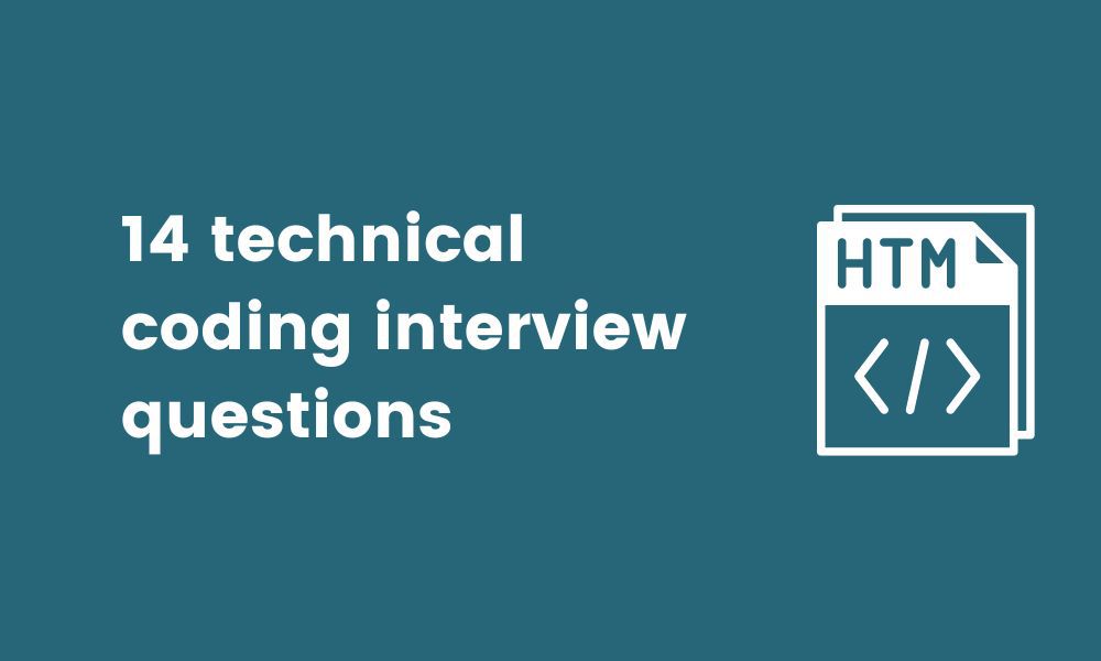 14 technical coding interview questions