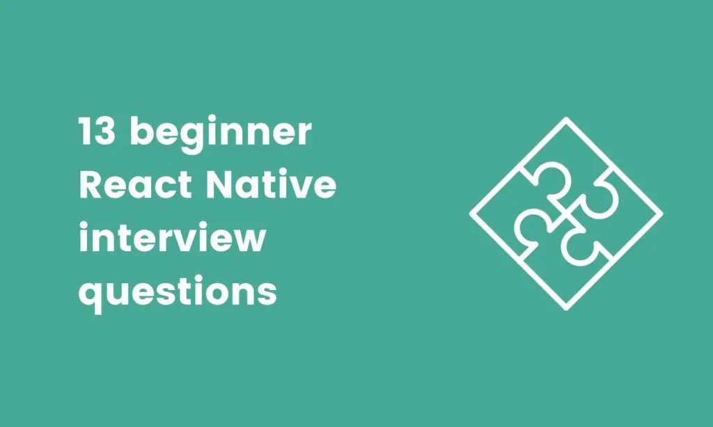 beginner React Native interview questions