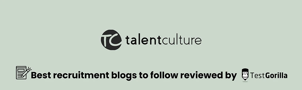 Talent culture recruitment blog