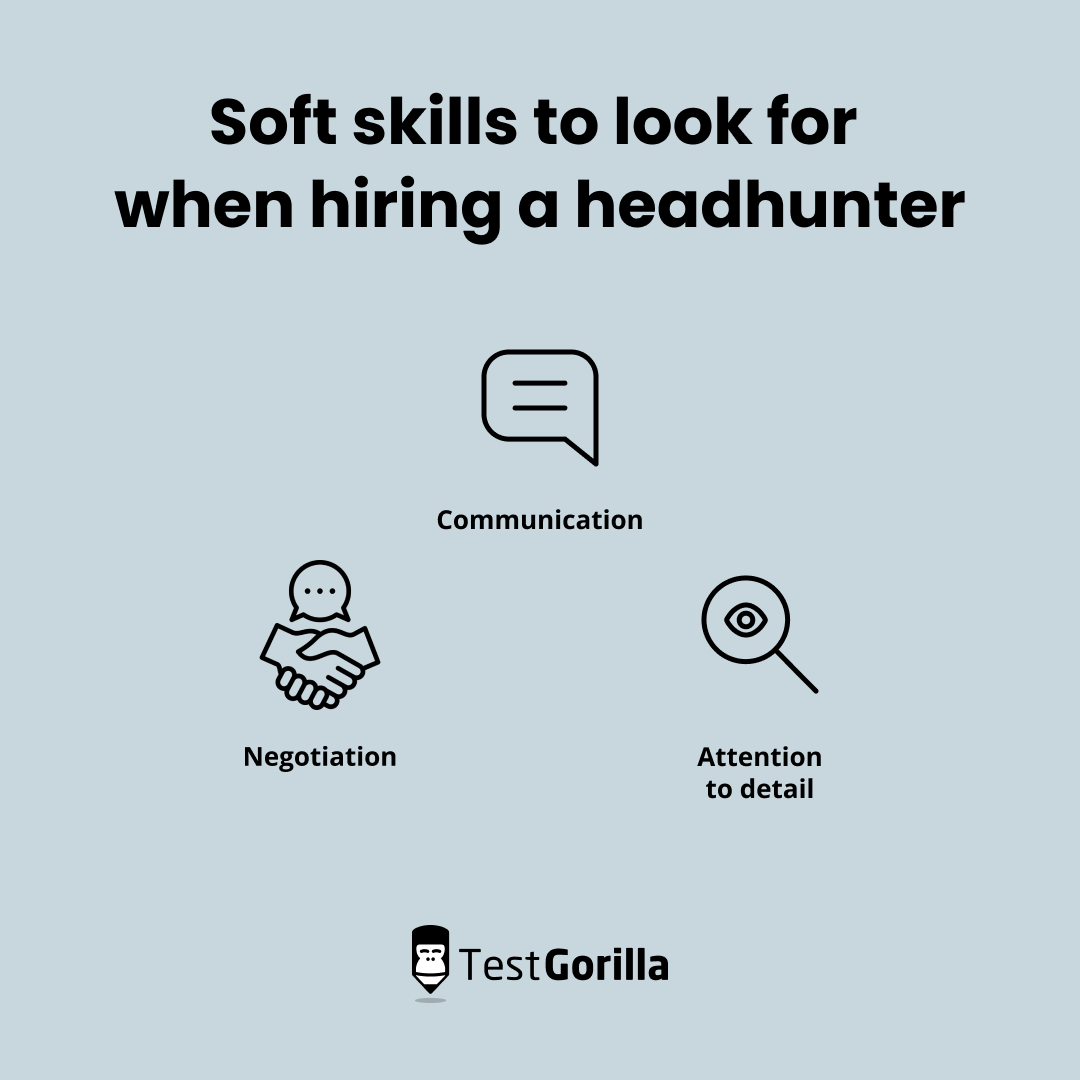 Soft skills to look for when hiring a headhunter explanation graphic