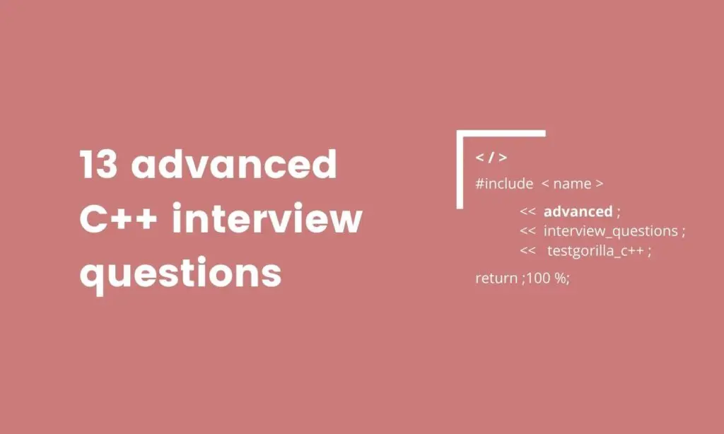 advanced C++ interview questions