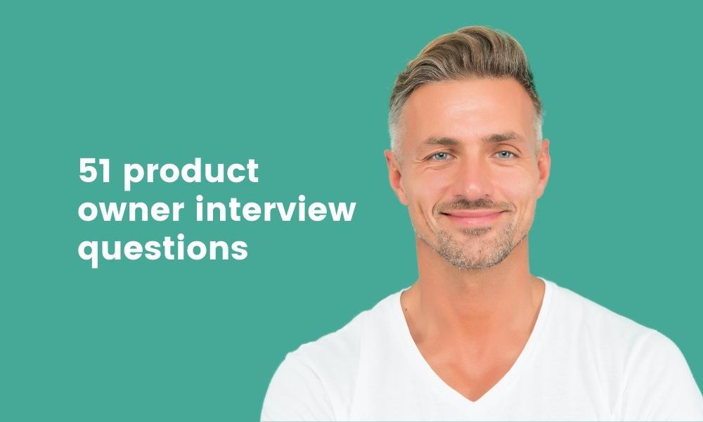 51 Product Owner Interview Questions & Answers TestGorilla
