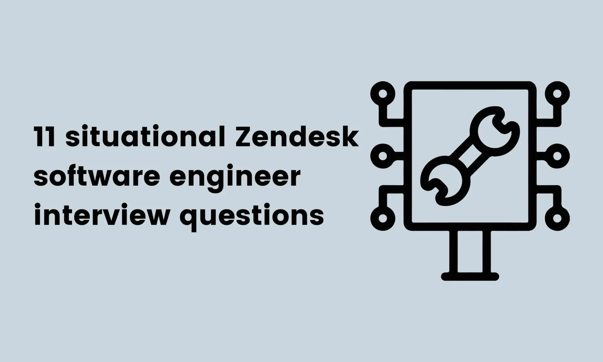 11 situational Zendesk software engineer interview questions