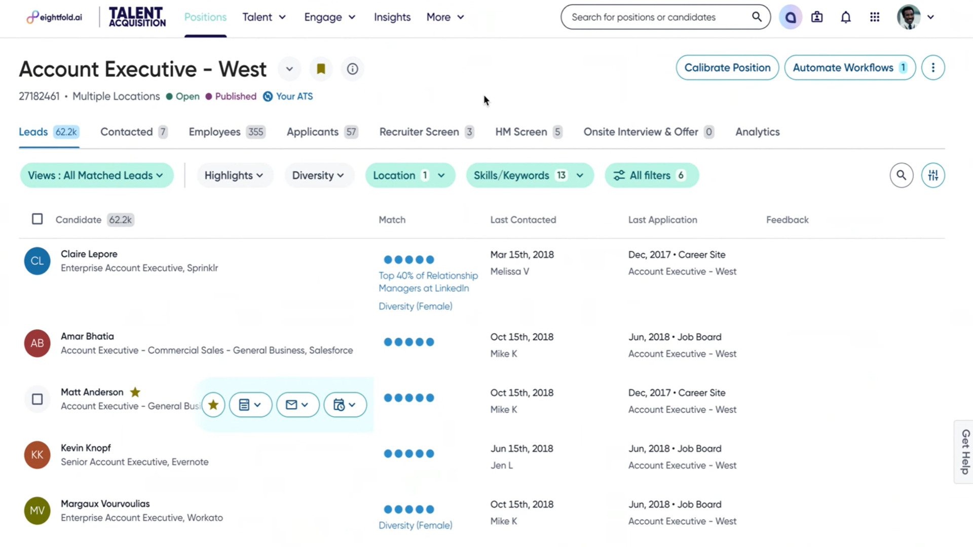 Eightfold AI’s interface is easy to navigate and offers a streamlined dashboard for sourcing candidates.
