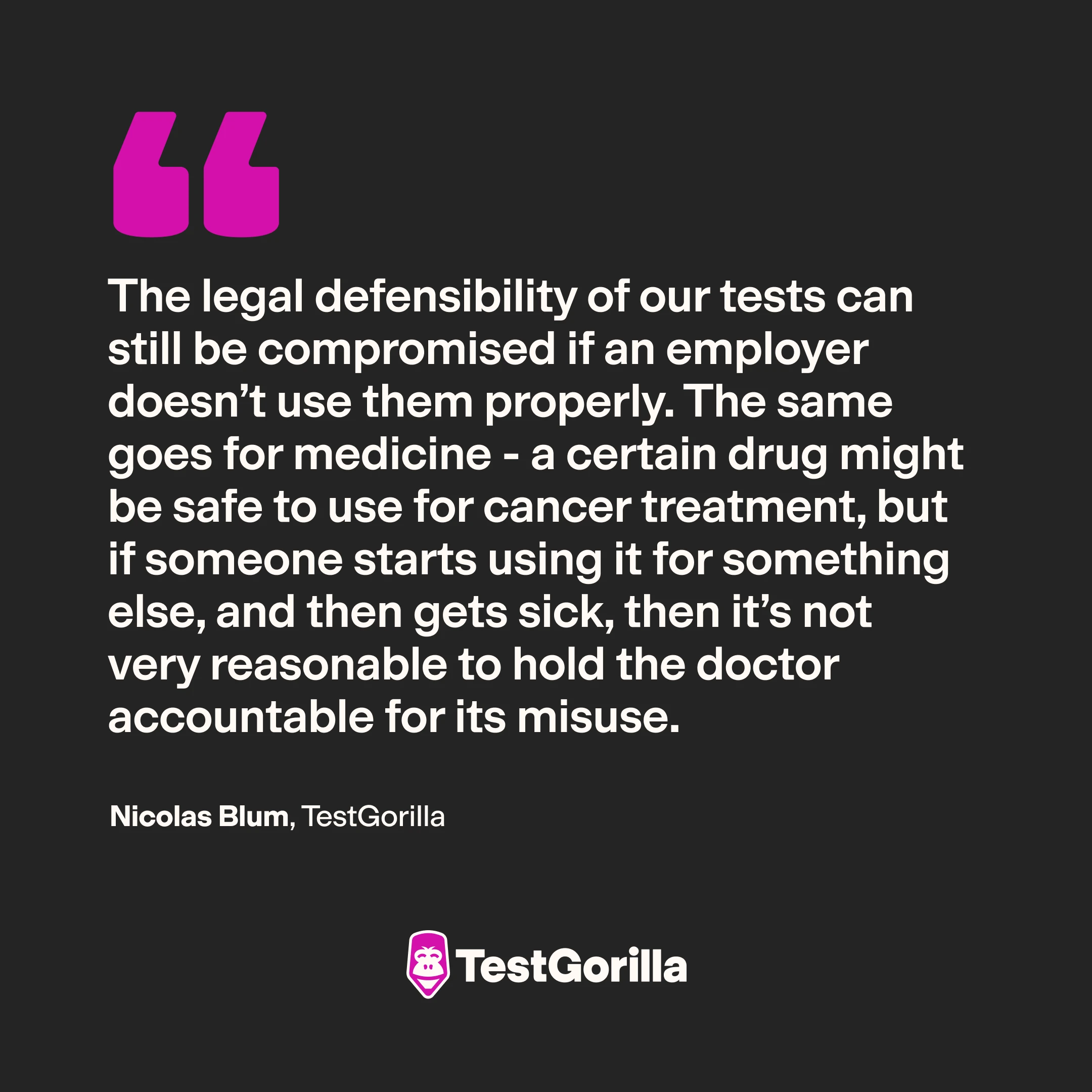 Quote Nicolas Blum Legal defensibility of our tests
