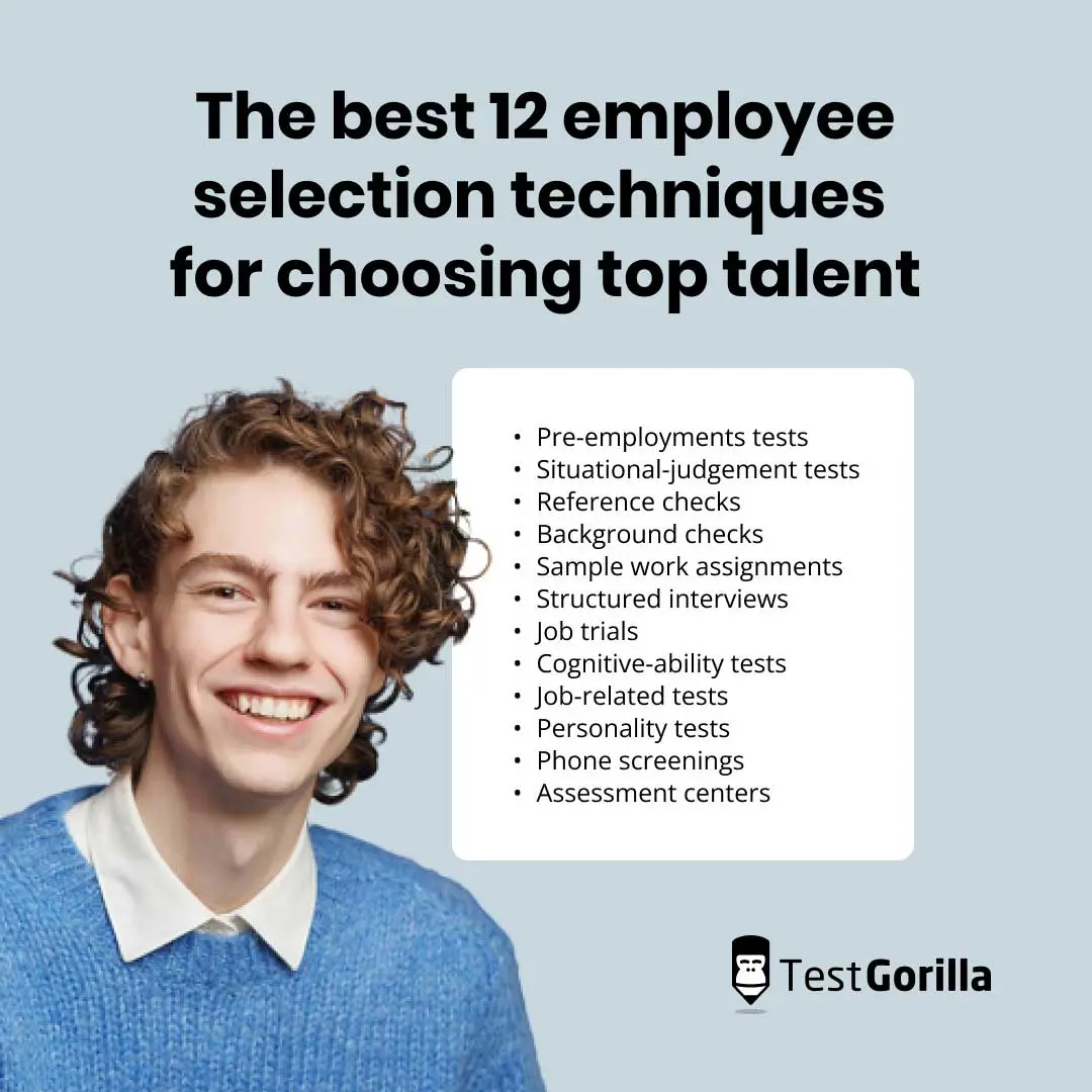 The best techniques to help you in the hiring process of top talent