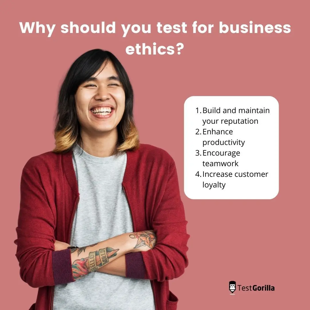 Why should you test for business ethics?