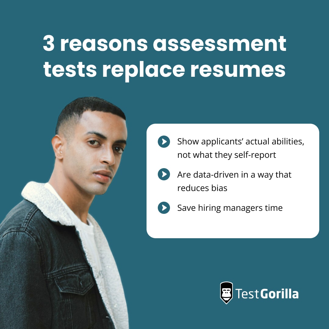Three reasons assessment tests replace resumes graphic