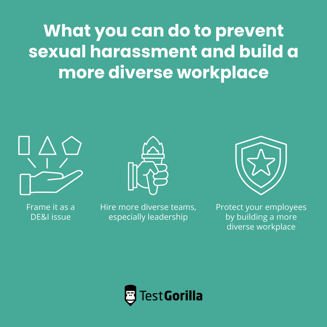 Three things you can do to prevent sexual harassment and build a more diverse workplace