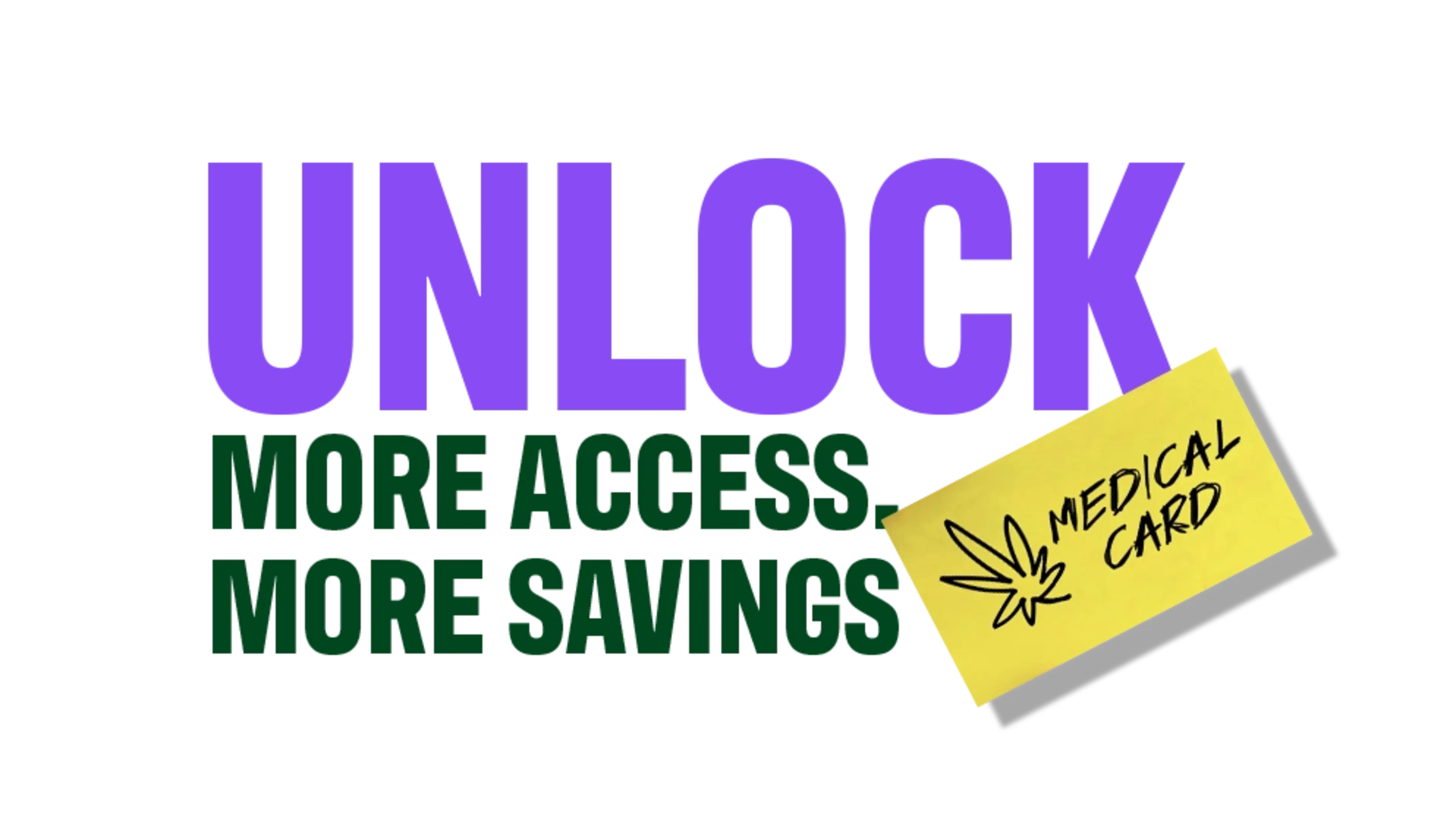 Unlock More Access, More Savings
