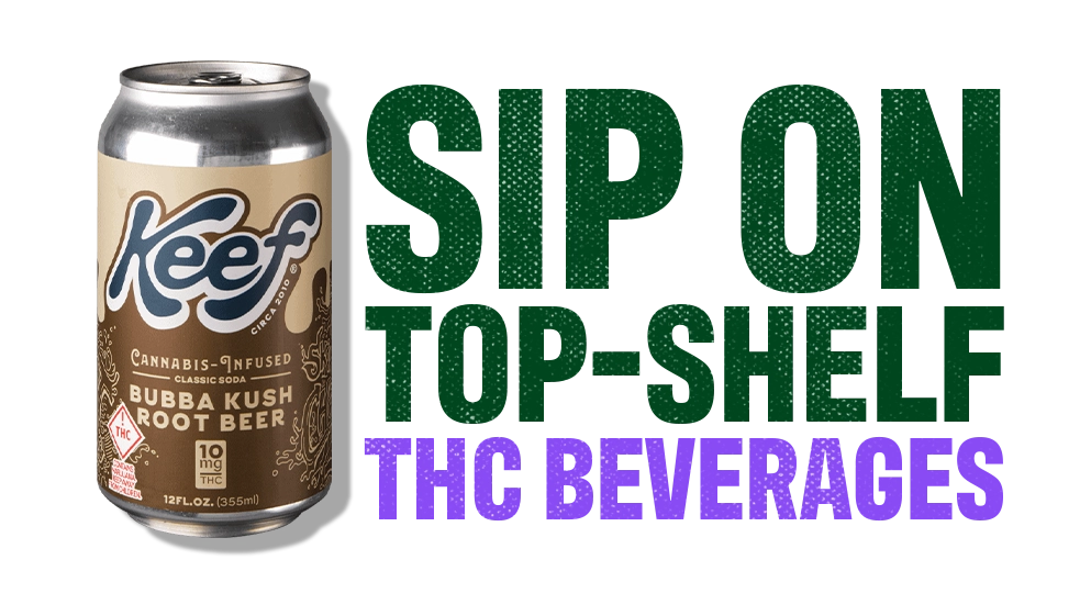 Top THC-Infused Beverages_CTA-001_C-11-VariantB-Desktop_V001 (1).webp