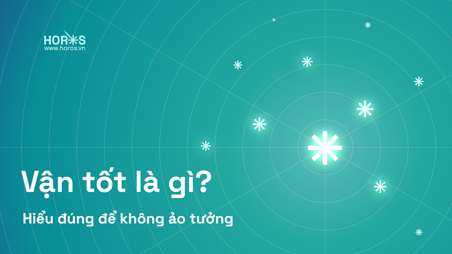 Hiểu Đúng Về Vận Tốt trong Tử Vi