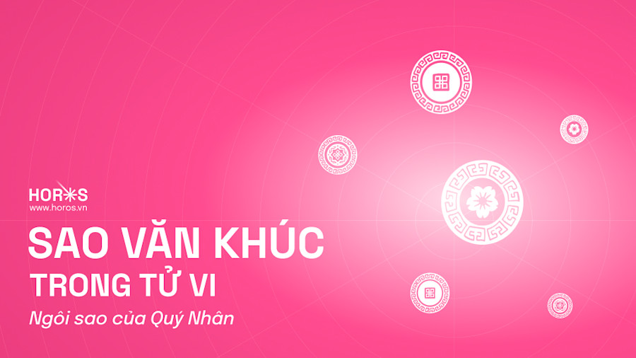 Sao Văn Khúc - Văn Tinh Mang Đến Tài Nghệ Và May Mắn Trong Thi Cử
