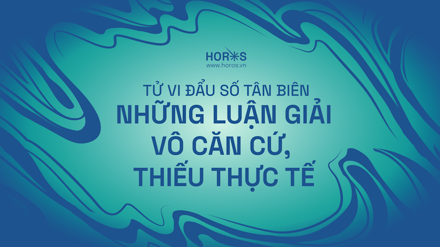 Tử Vi Đẩu Số Tân Biên - Những Luận Giải Vô Căn Cứ, Thiếu Thực Tế