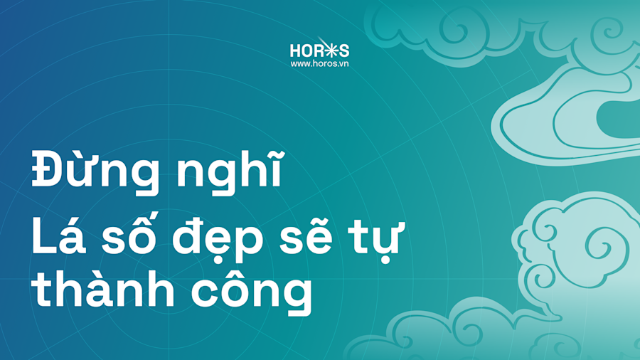 Đừng Nghĩ Lá Số Đẹp Sẽ Tự Thành Công