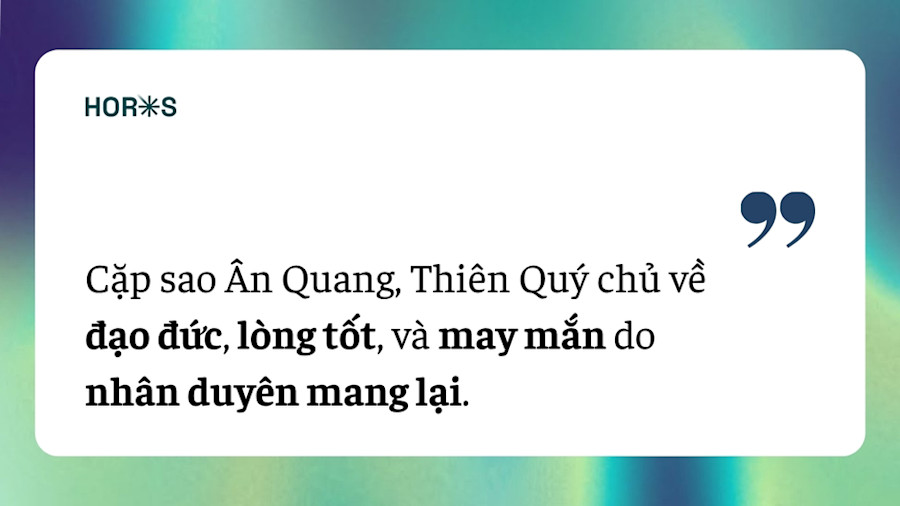 Tìm Hiểu Về Sao Ân Quang Thiên Quý Trong Tử Vi