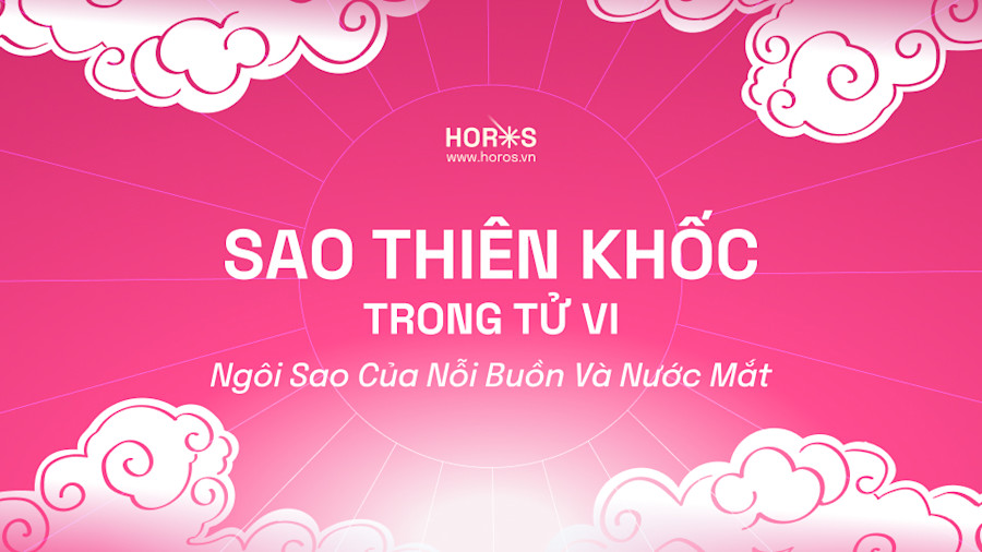 Sao Thiên Khốc - Ngôi Sao Của Nỗi Buồn Và Nước Mắt