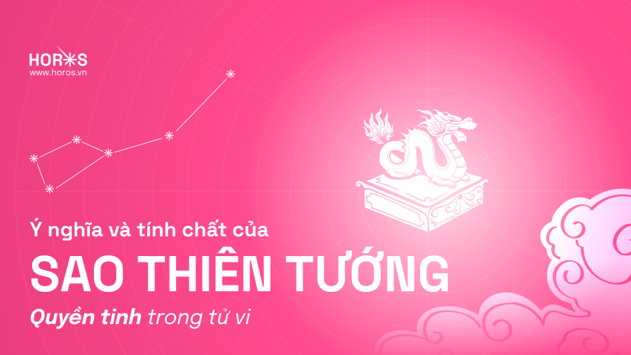 Sao Thiên Tướng - Tìm hiểu về Quyền tinh trong tử vi