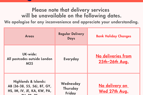 25th Aug Bank Holiday Delivery Schedule🚚London: Daily Deliveries!