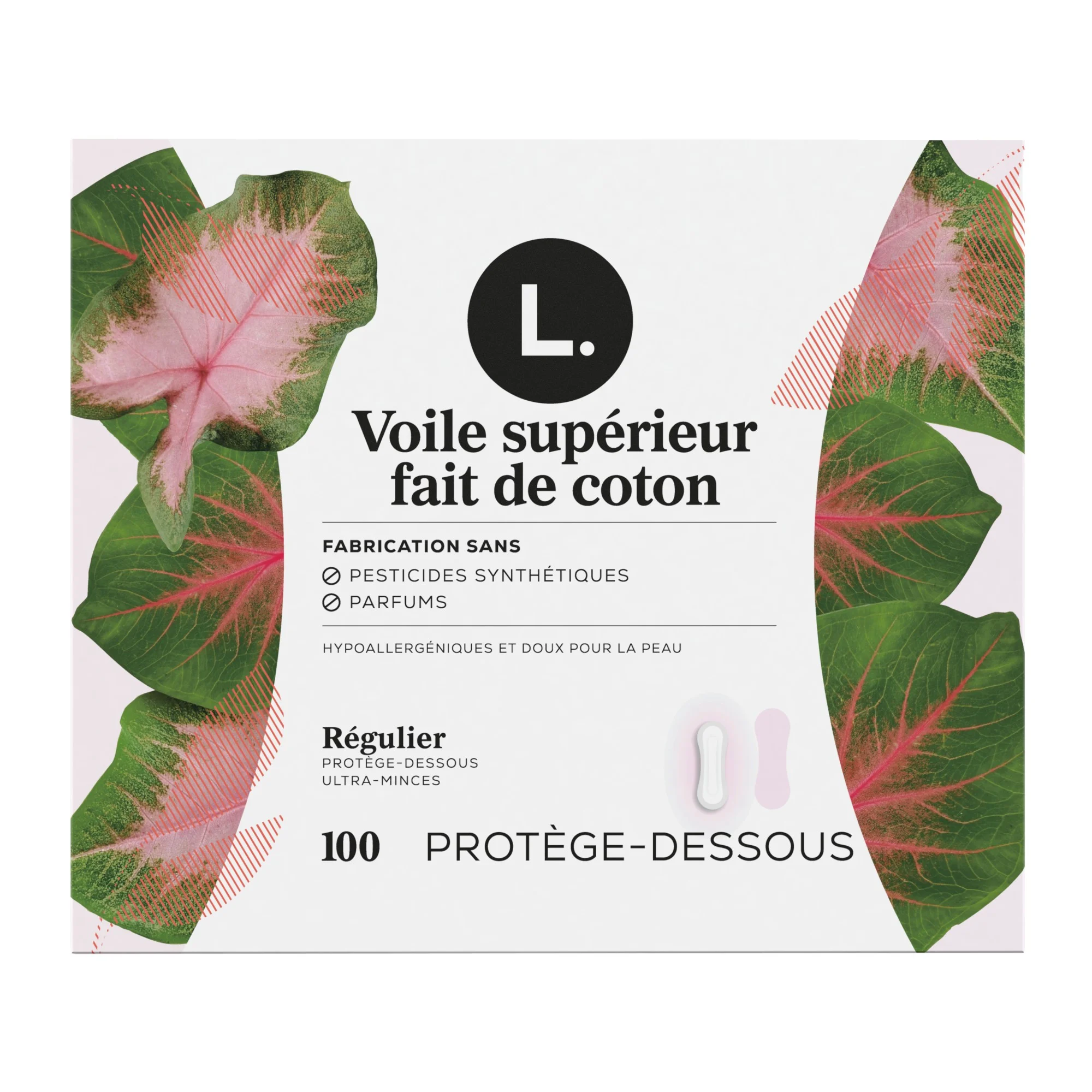 L. Protèges-dessous Réguliers