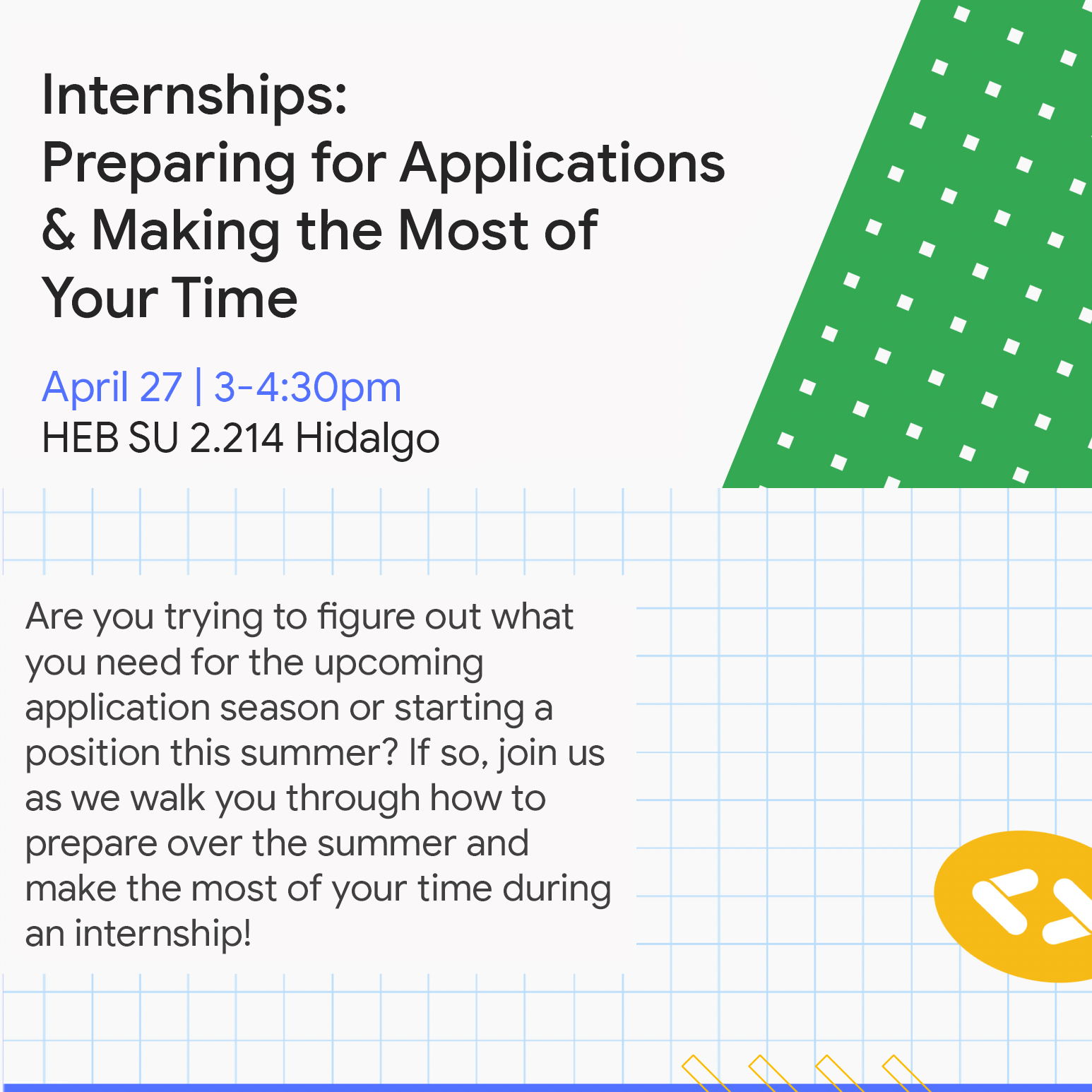 Internships: Preparing for Applications & Making the Most of Your Time