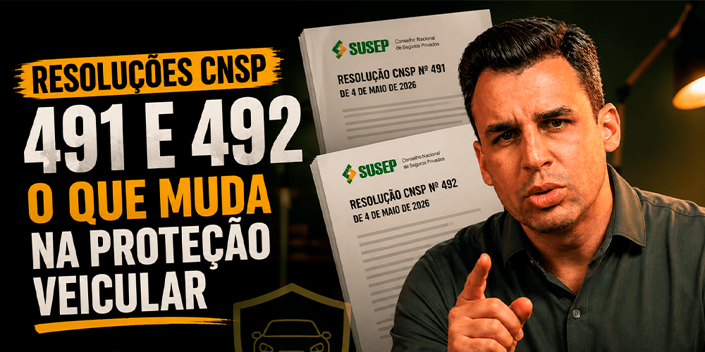 Resoluções CNSP 491 e 492: Tudo Que Mudou na Proteção Veicular