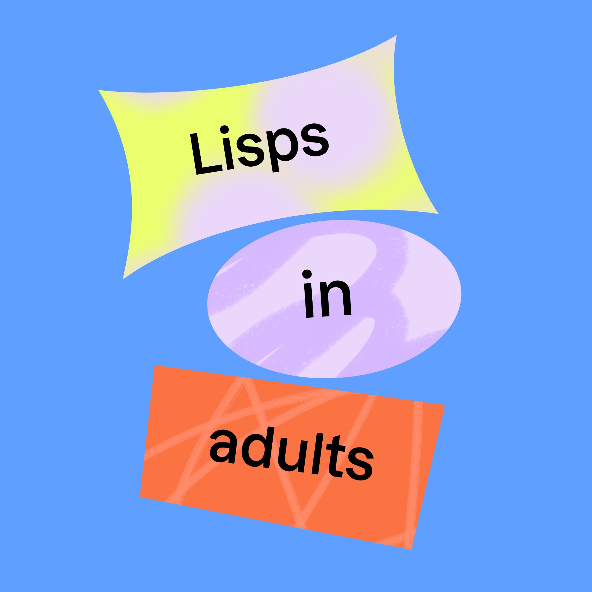How Are Lisps Diagnosed and Treated?