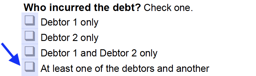Check the box next to "At least one of the debtors and another"