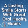 A Lasting Smile Start with Great Oral Health Habits material cover