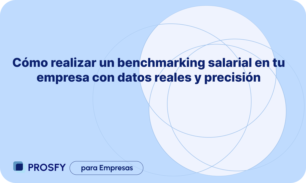 Cómo realizar un benchmarking salarial en tu empresa con datos reales y precisión