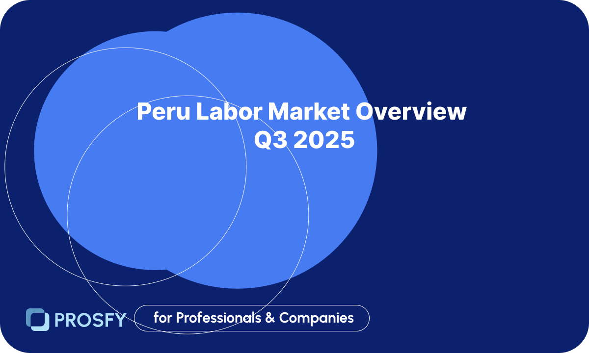Peru Labor Market: Trends and Salaries in Q3 2025