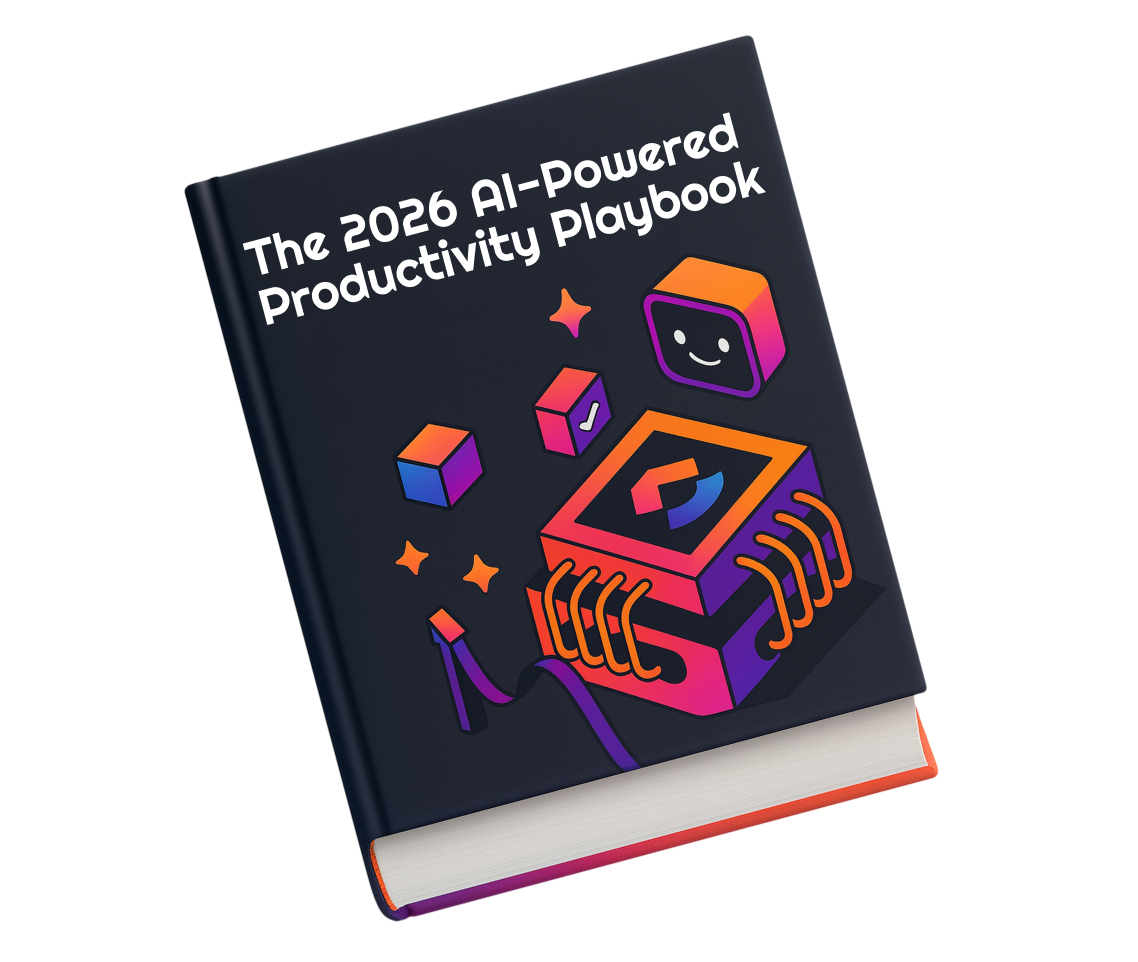 The 2026 AI-Powered Productivity Playbook