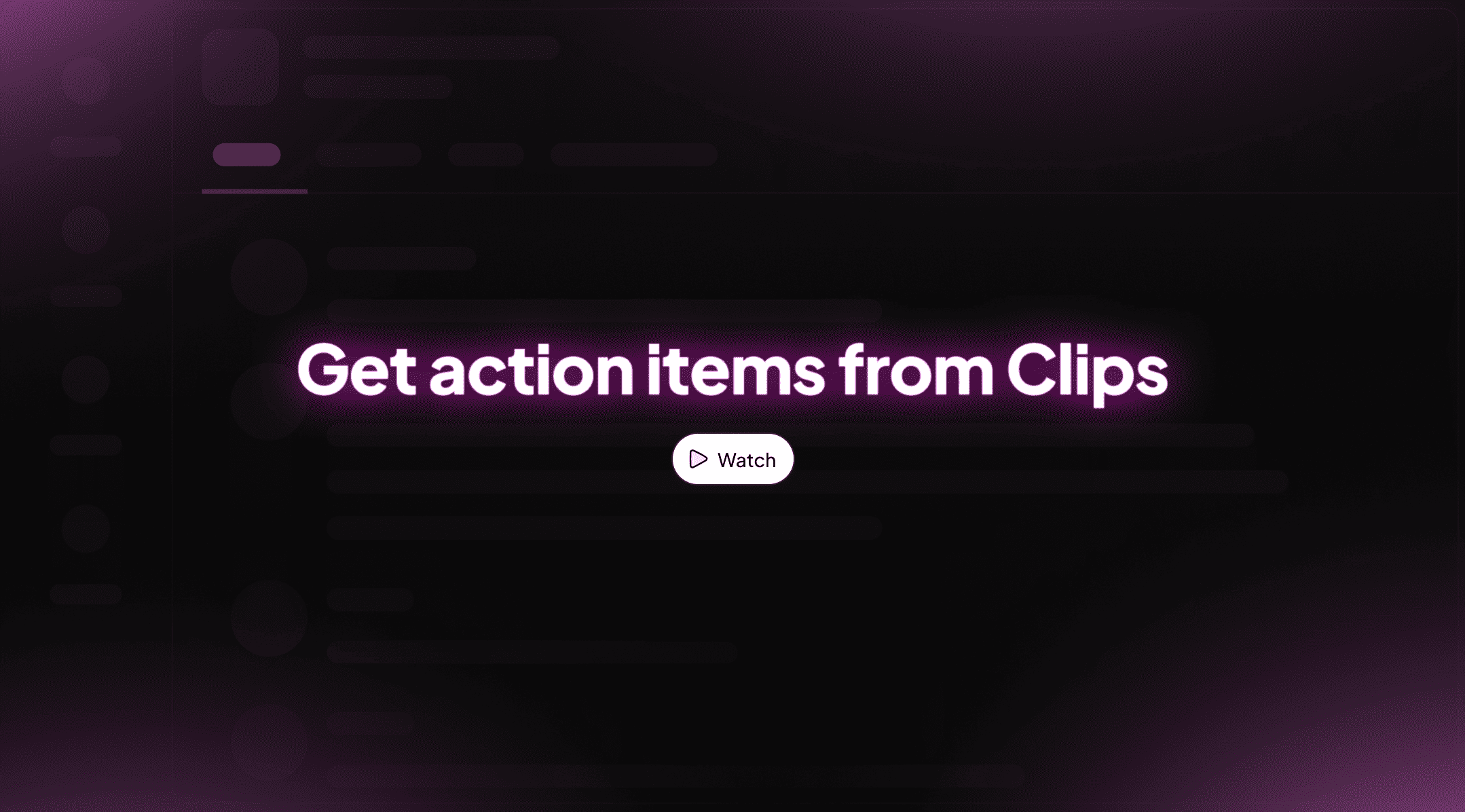 Get action items from Clips